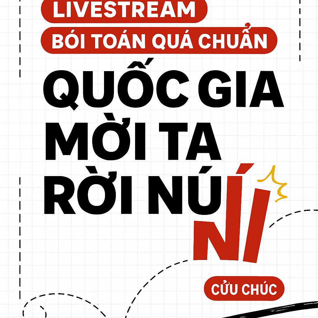 Livestream Đoán Mệnh Quá Chuẩn, Quốc Gia Mời Ta Rời Núi