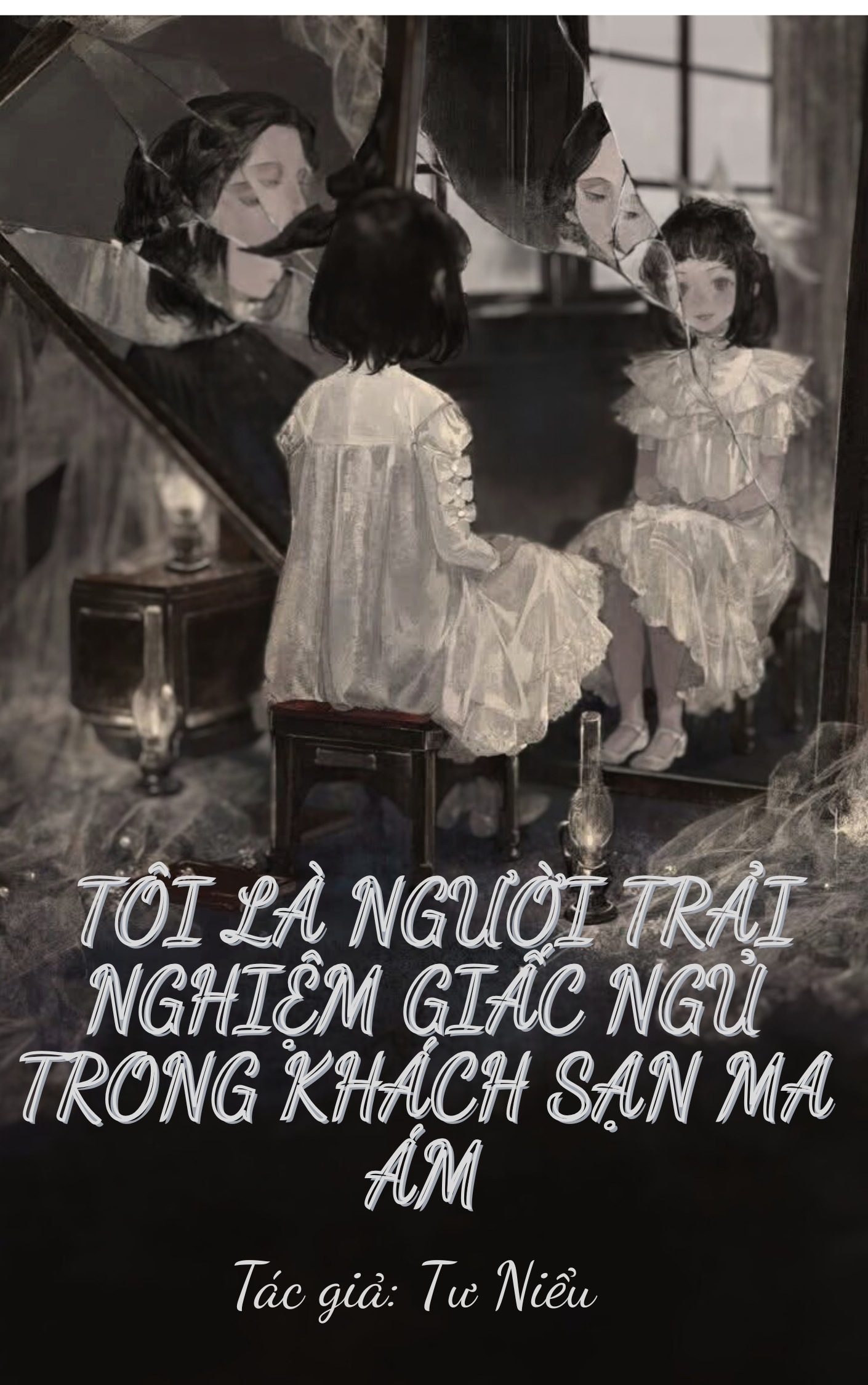 TÔI LÀ NGƯỜI TRẢI NGHIỆM GIẤC NGỦ TRONG KHÁCH SẠN MA ÁM